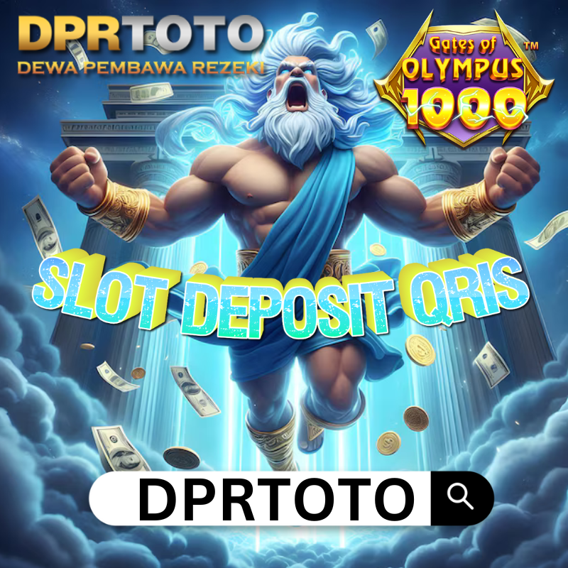 DPRTOTO : Situs Slot QRIS Tanpa Potongan & Modal Slot Deposit 5000